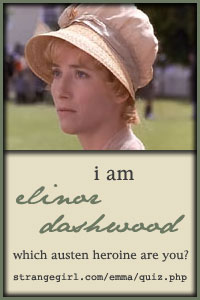 I am Elinor Dashwood!